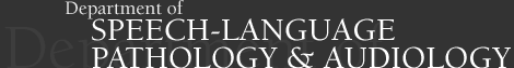 Department of Speech-Language Pathology & Audiology