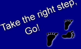 Take the right step, Go!